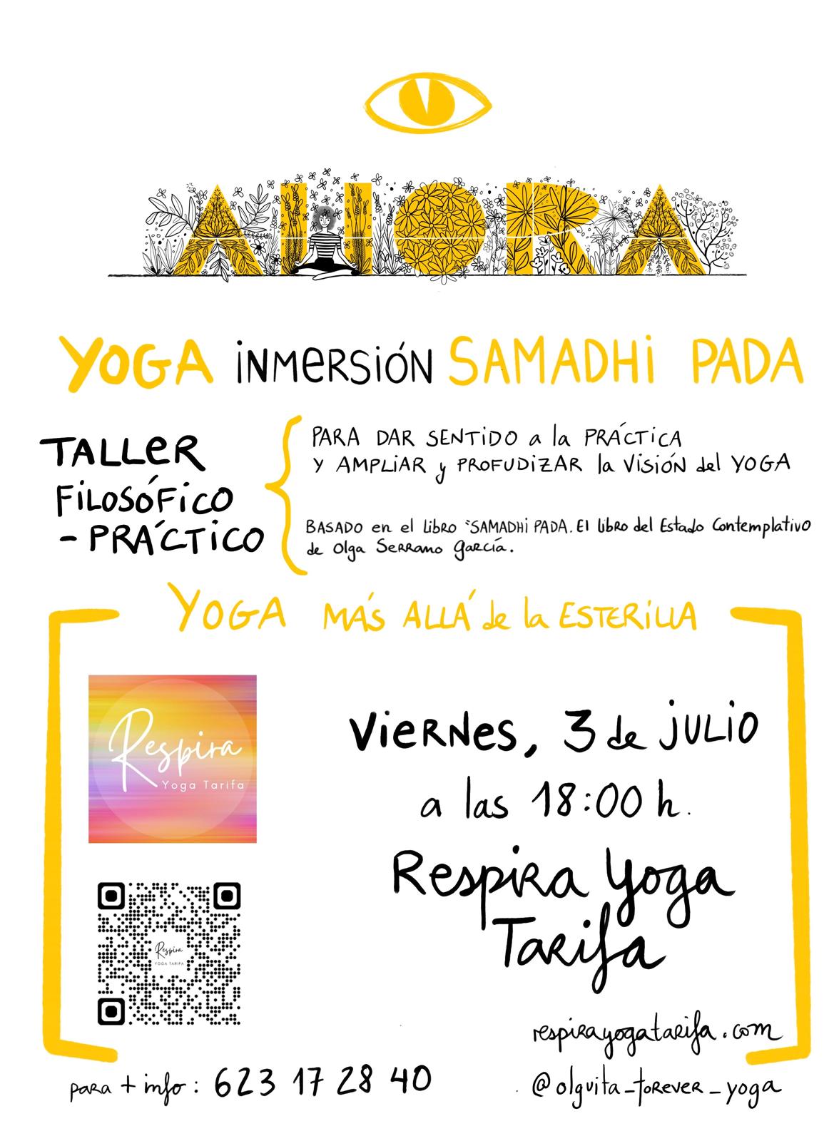 NOW: Samadhi Pada Yoga Immersion, led by Olga Serrano García